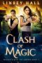 [Dragon's Gift: The Amazon 03] • Clash of Magic